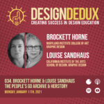 034. Brockett Horne & Louise Sandhaus on The People’s Graphic Design Archive and Redesigning HERstory (S4E2)